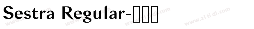 Sestra Regular字体转换